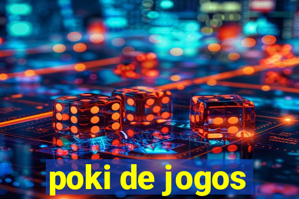 poki de jogos